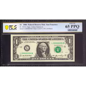 $1 2006 Green seal. Small Size $1 Federal Reserve Notes 1933-L