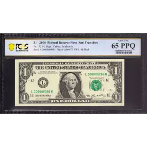 $1 2006 Green seal. Small Size $1 Federal Reserve Notes 1933-L